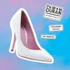 Duran Duran - Last Night in the City (feat. Kiesza) [The Remixes] - EP